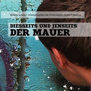 Bilder Diesseits und Jenseits der Mauer
