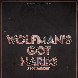 Bilder Wolfman's Got Nards