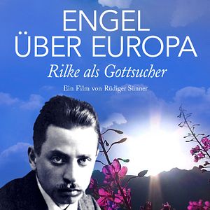 Bilder Engel über Europa - Rilke als Gottsucher