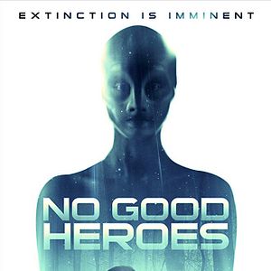 Bilder No Good Heroes