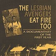 Bilder The Lesbian Avengers Eat Fire, Too