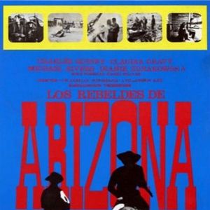 Bilder Los rebeldes de Arizona