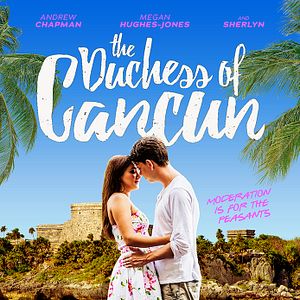 Bilder The Dutchess of Cancun