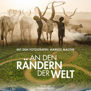 Bilder An den Rändern der Welt