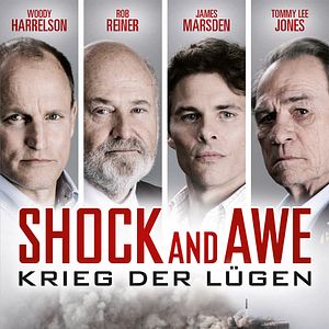 Bilder Shock And Awe - Krieg der Lügen