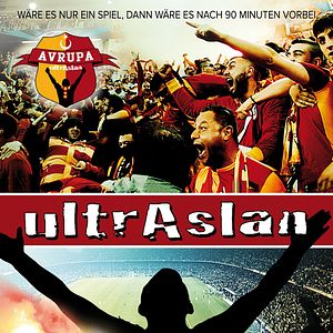 Bilder ultrAslan - AVRUPA