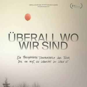 Bilder Überall wo wir sind