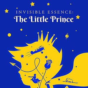 Bilder Invisible Essence: The Little Prince