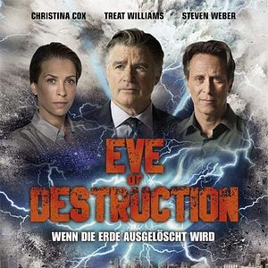 Bilder Eve Of Destruction - Wenn die Erde ausgelöscht wird