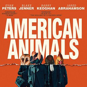 Bilder American Animals