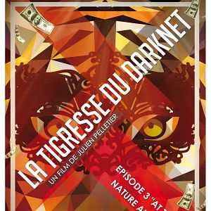 Bilder La Tigresse Du Darknet EP. 3