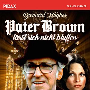 Bilder Pater Brown lässt sich nicht bluffen