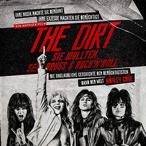Bilder The Dirt: Sie wollten Sex, Drugs & Rock'n'Roll