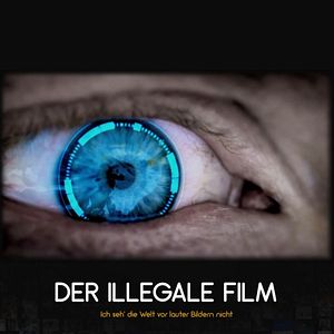 Bilder Der illegale Film