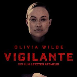 Bilder Vigilante - Bis zum letzten Atemzug