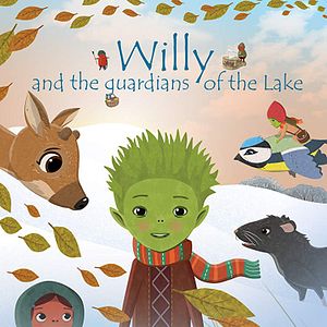 Bilder Geschichten vom See: Willy und die Wächter des Sees