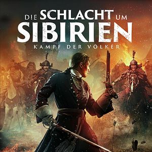 Bilder Die Schlacht um Sibirien - Kampf der Völker