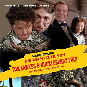 Bilder Die Abenteuer von Tom Sawyer & Huckleberry Finn
