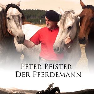 Bilder Peter Pfister - der Pferdemann