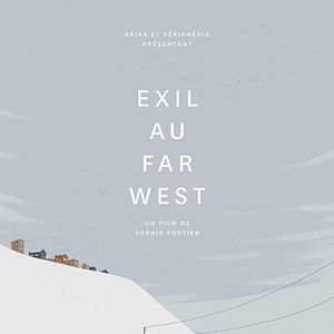 Bilder Exile To The Far West