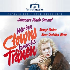 Bilder Mit den Clowns kamen die Tränen