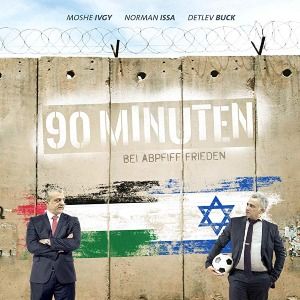 Bilder 90 Minuten – Bei Abpfiff Frieden