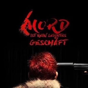 Bilder Mord ist kein leichtes Geschäft