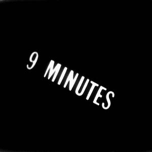 Bilder 9 Minutes