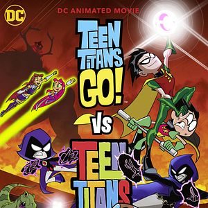Bilder Teen Titans Go! Vs. Teen Titans