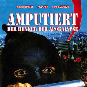 Bilder Amputiert - Der Henker der Apokalypse