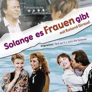 Bilder Solange es Frauen gibt