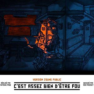 Bilder C'est assez bien d'être fou (Jeune Public)