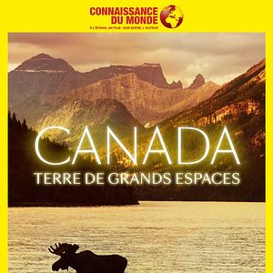 Bilder ALTAÏR conférences - Canada, Terre des grands espaces