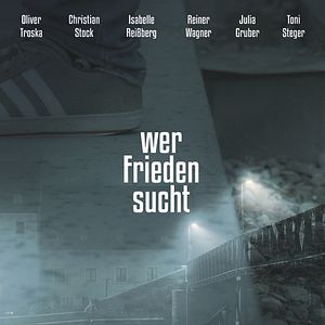 Bilder Wer Frieden sucht