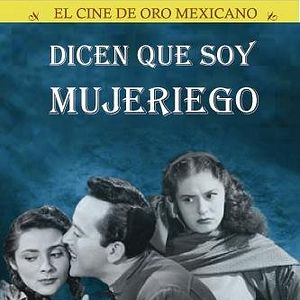 Bilder Dicen que soy mujeriego