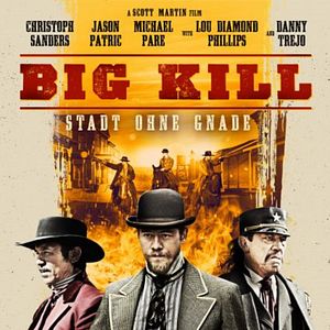 Bilder Big Kill - Stadt ohne Gnade