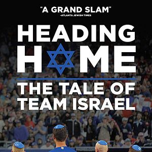 Bilder Heading Home: The Tale of Team Israel