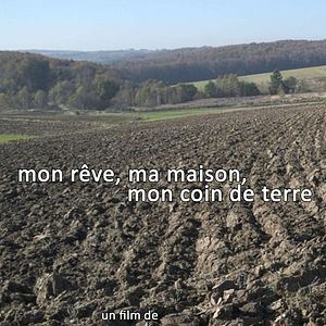 Bilder Mon rêve, ma maison mon coin de terre