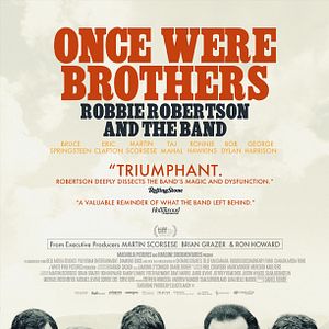 Bilder Once Were Brothers: Robbie Robertson And The Band