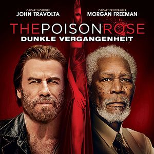 Bilder The Poison Rose - Dunkle Vergangenheit