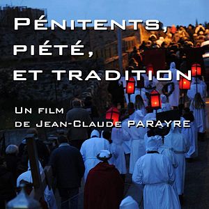Bilder Pénitents, Piété Et Tradition