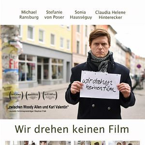 Bilder Wir drehen keinen Film