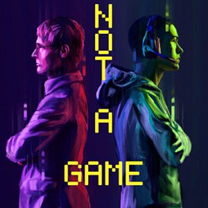 Bilder Not a Game