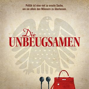 Bilder Die Unbeugsamen