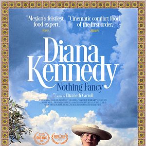 Bilder Nothing Fancy: Diana Kennedy