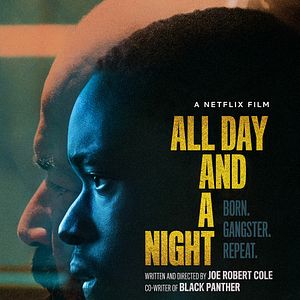 Bilder All Day And A Night