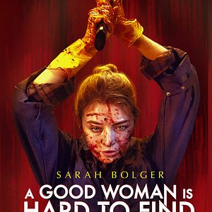 Bilder A Good Woman Is Hard To Find