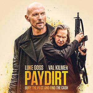 Bilder Paydirt - Dreckige Beute