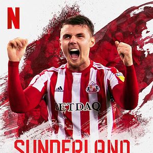 Bilder Sunderland 'Til I Die