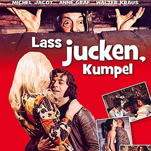 Bilder Lass jucken, Kumpel